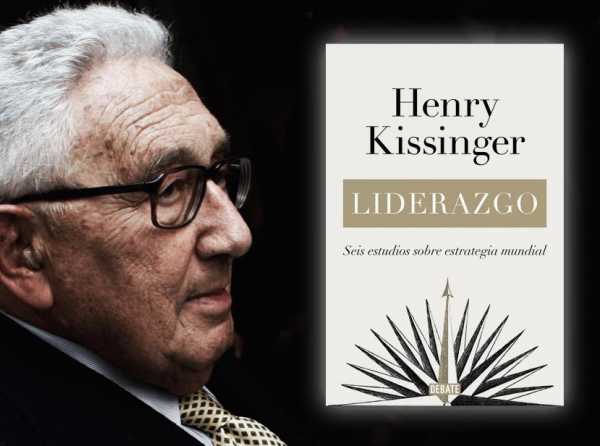 Reflexiones sobre “Liderazgo”, el libro de Henry Kissinger
