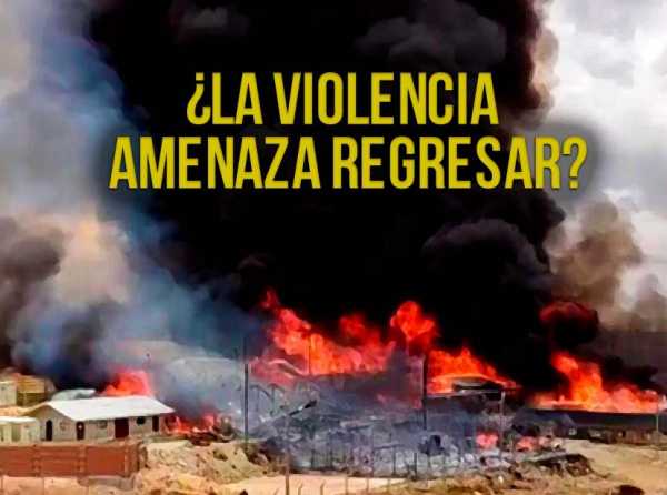 ¿La violencia amenaza regresar?