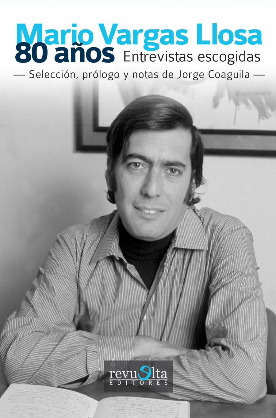 Conversaciones con Mario Vargas Llosa