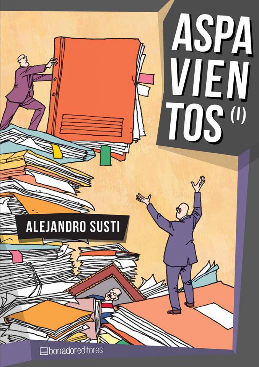 Aspavientos: lo absurdo cotidiano