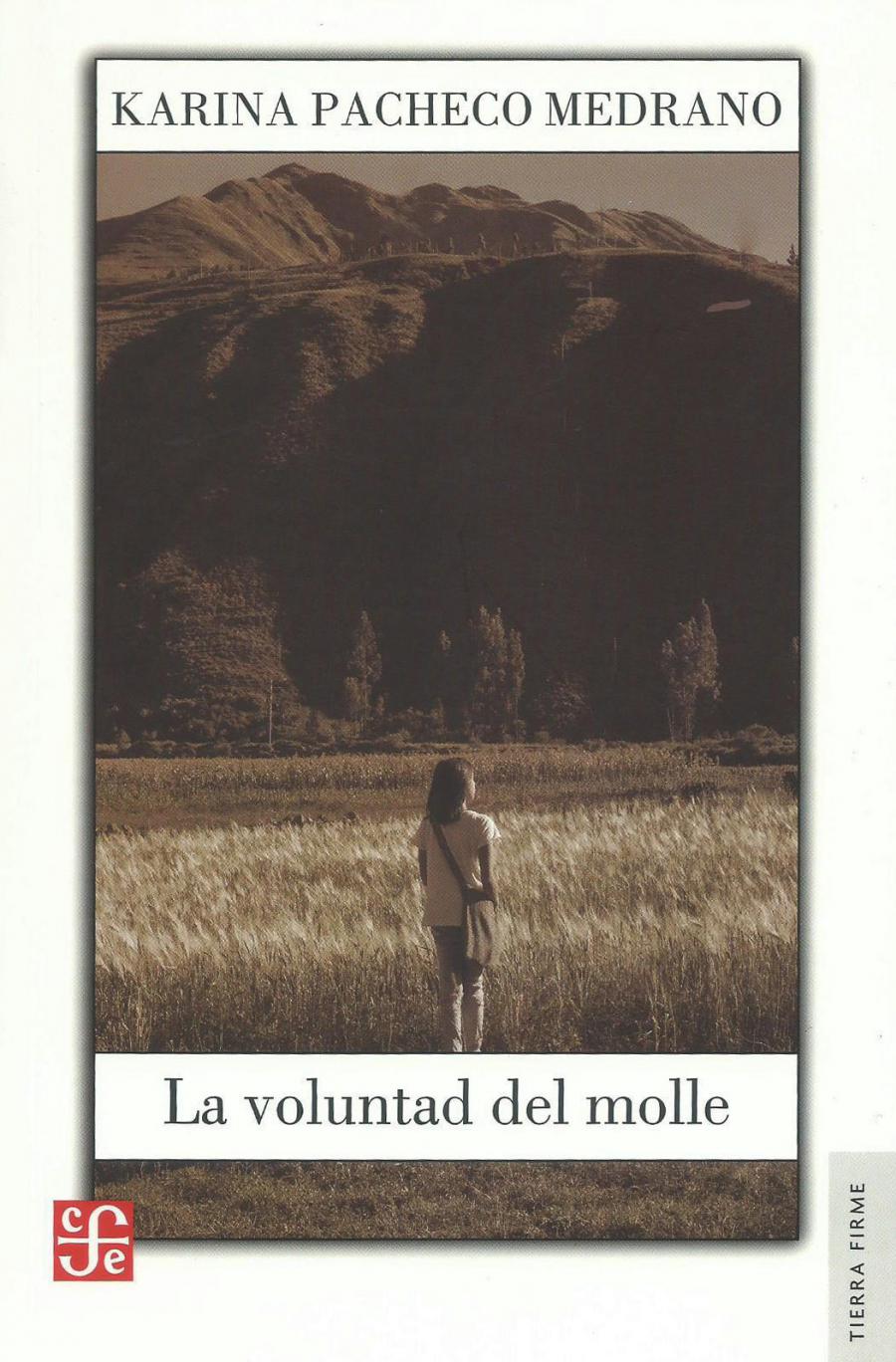 La voluntad del molle