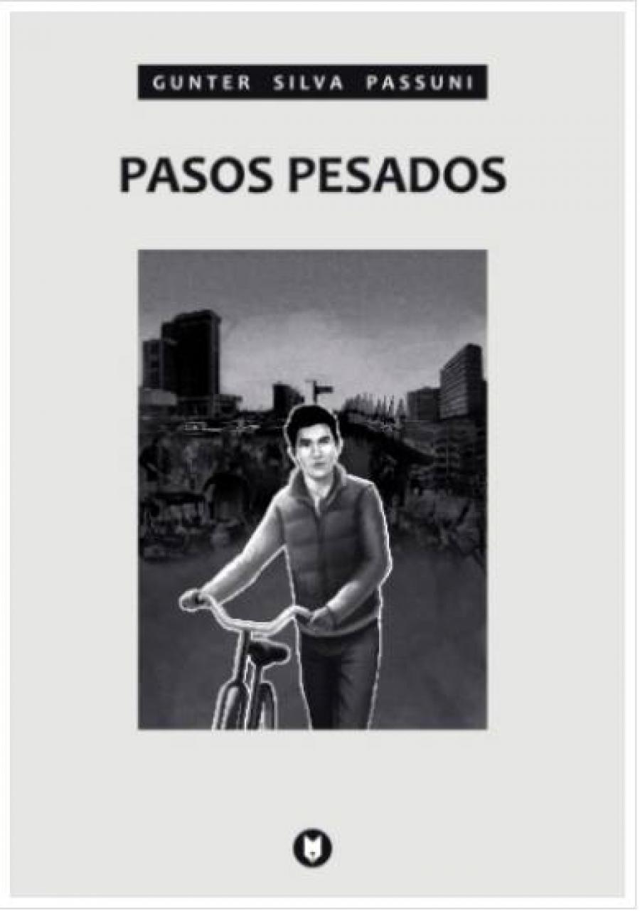 Pasos pesados de Gunter Silva