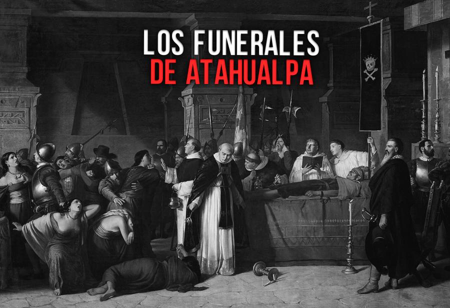 Los funerales de Atahualpa