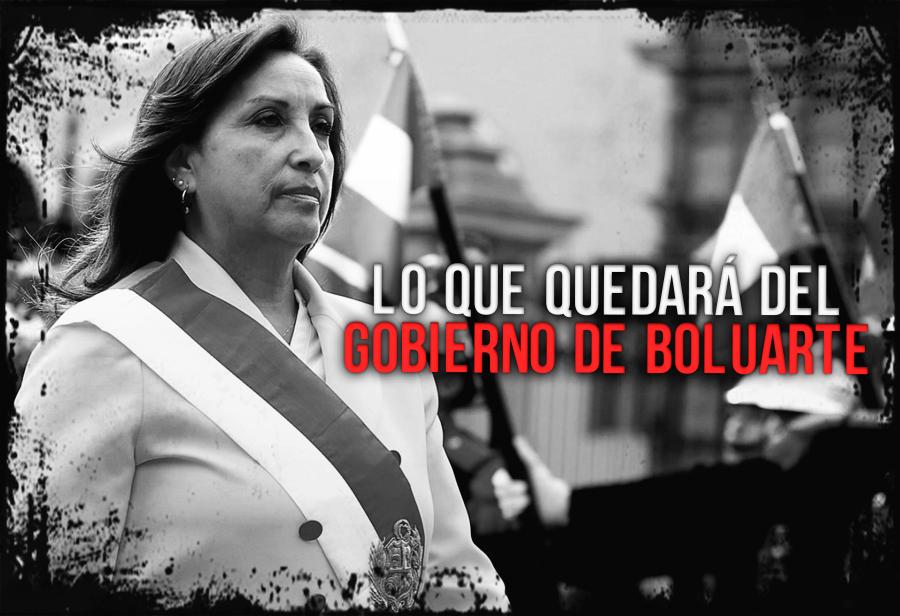 Lo que quedará del Gobierno de Boluarte