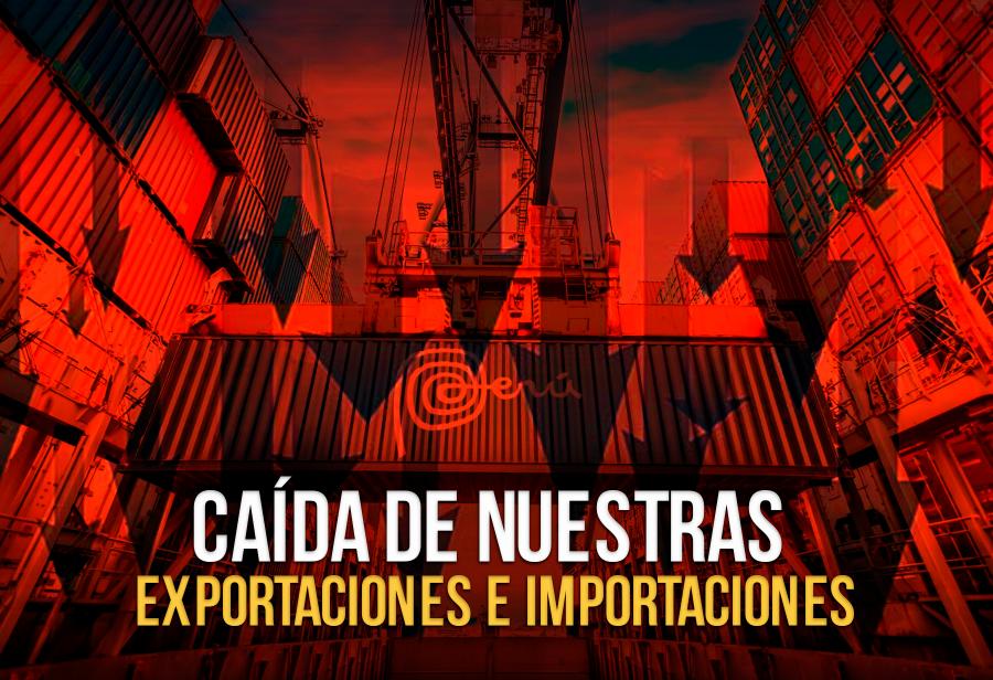 Caída de nuestras exportaciones e importaciones