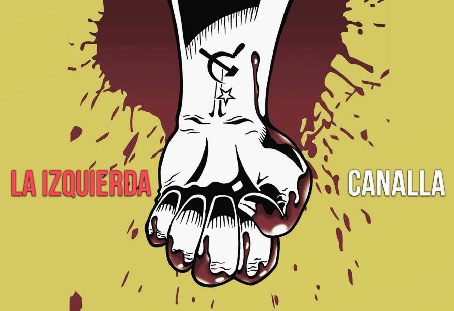 La izquierda canalla