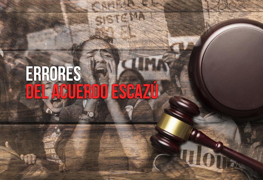 Errores del Acuerdo Escaz&uacute;