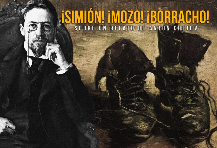 ¡Simión! ¡Mozo! ¡Borracho!