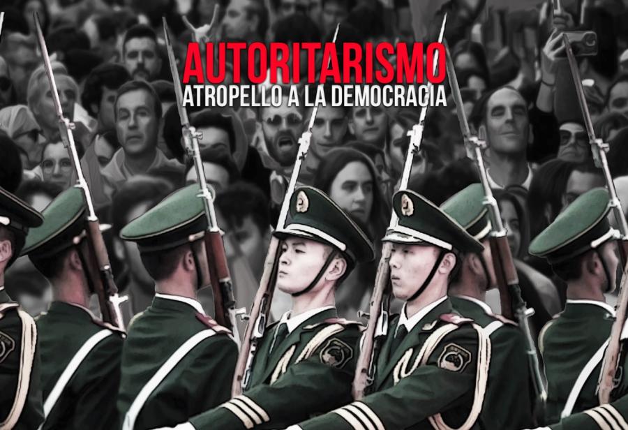 Autoritarismo: atropello a la democracia