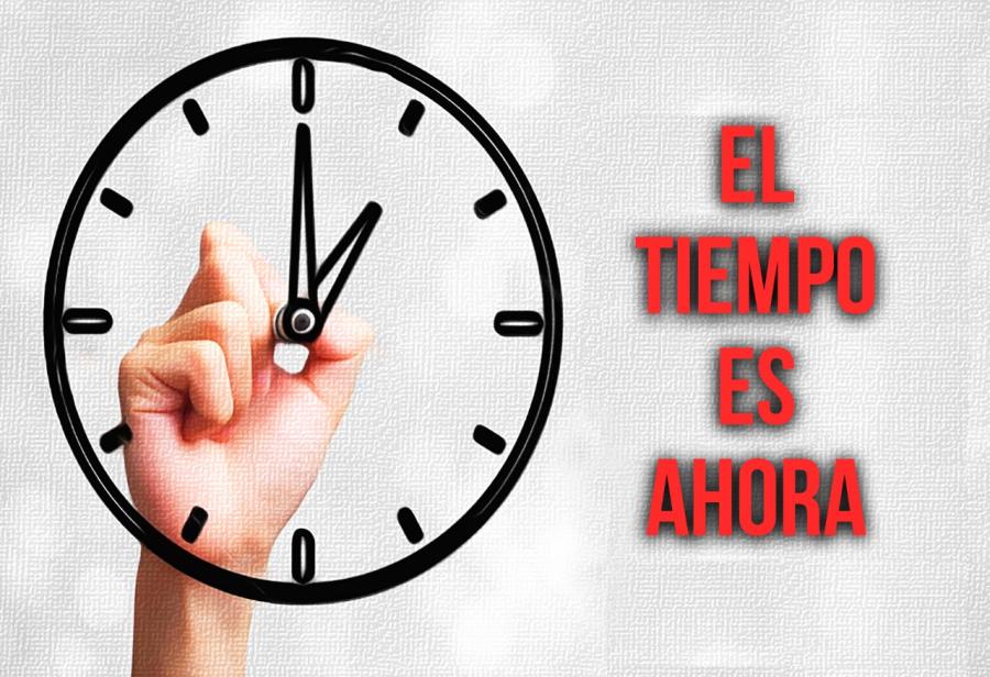 El Tiempo es ahora