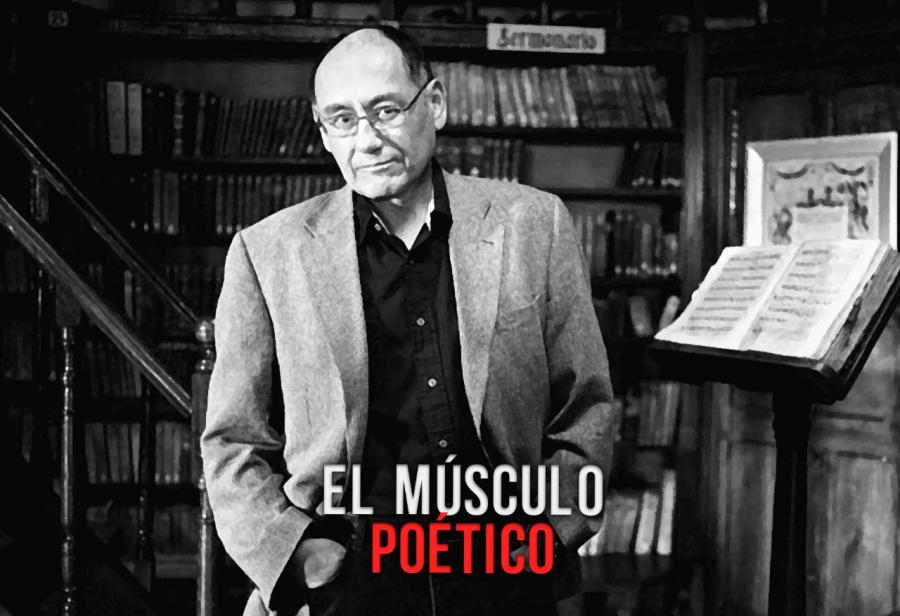 El músculo poético
