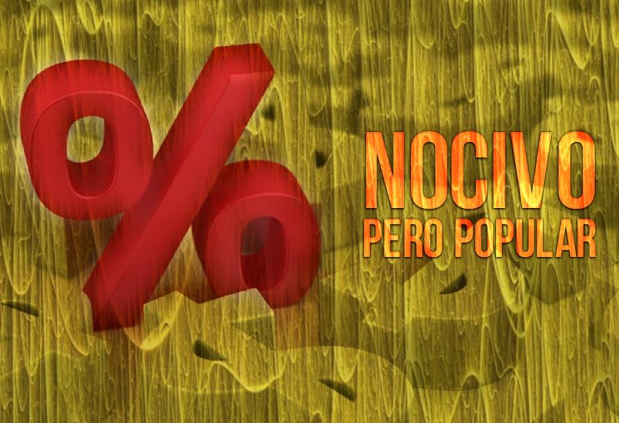 Nocivo pero popular