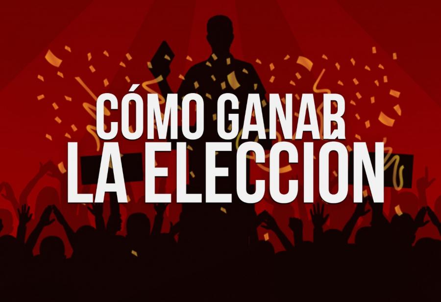Cómo ganar las elecciones