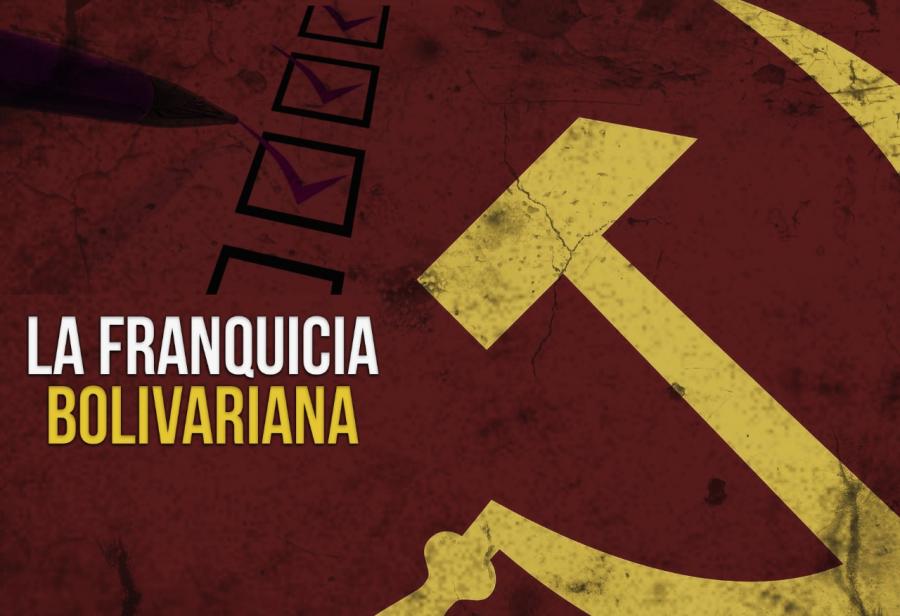 La franquicia bolivariana