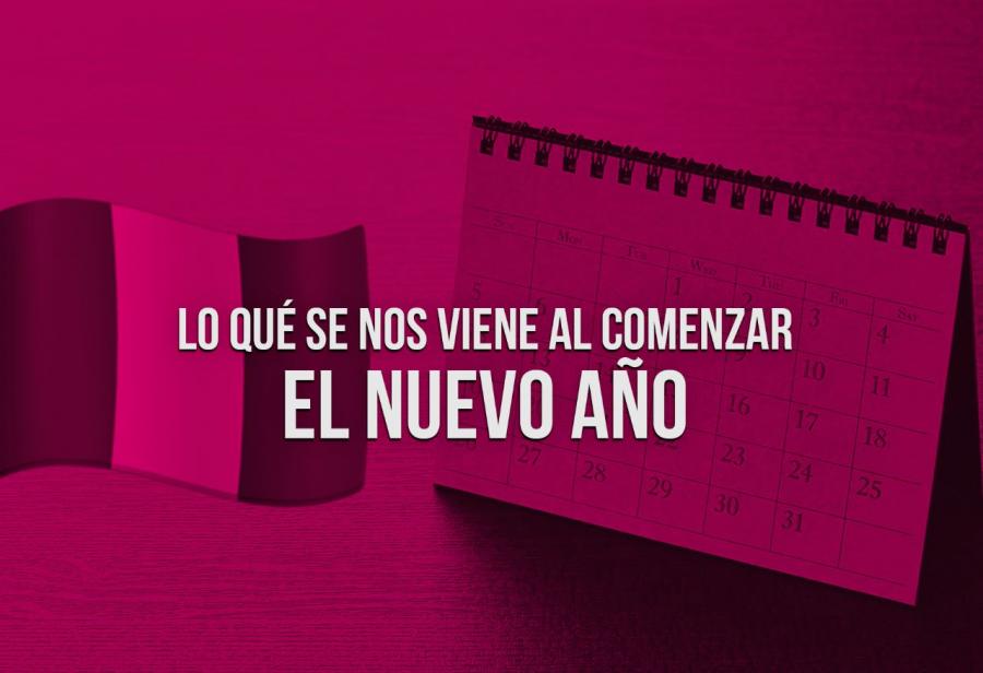 Lo qué se nos viene al comenzar el nuevo año