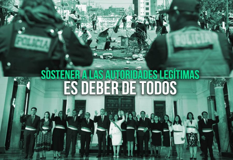 Sostener a las autoridades legítimas es deber de todos