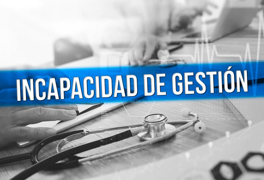 Incapacidad de gasto, incapacidad en la gestión