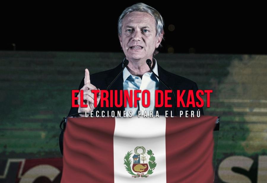 El triunfo de Kast: lecciones para el Perú