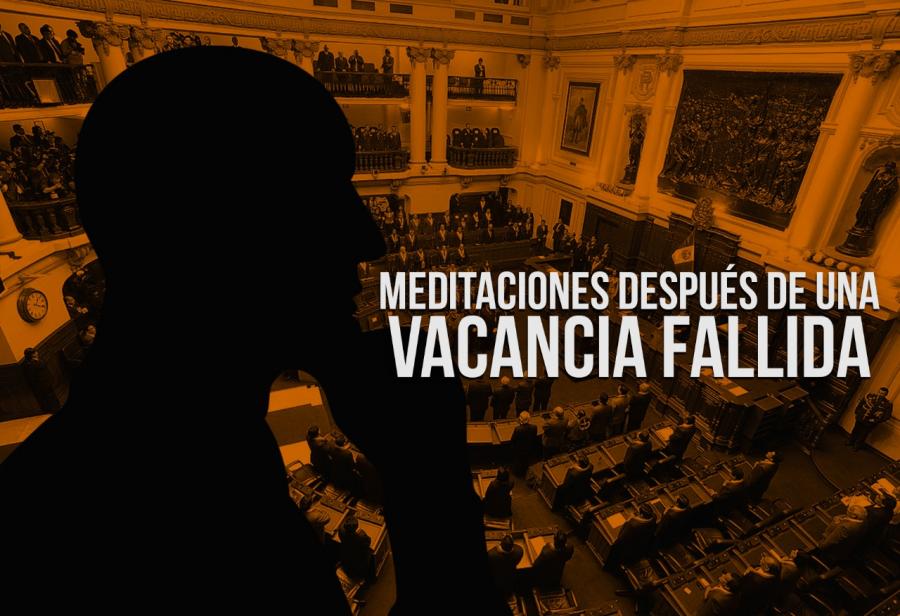 Meditaciones después de una vacancia fallida