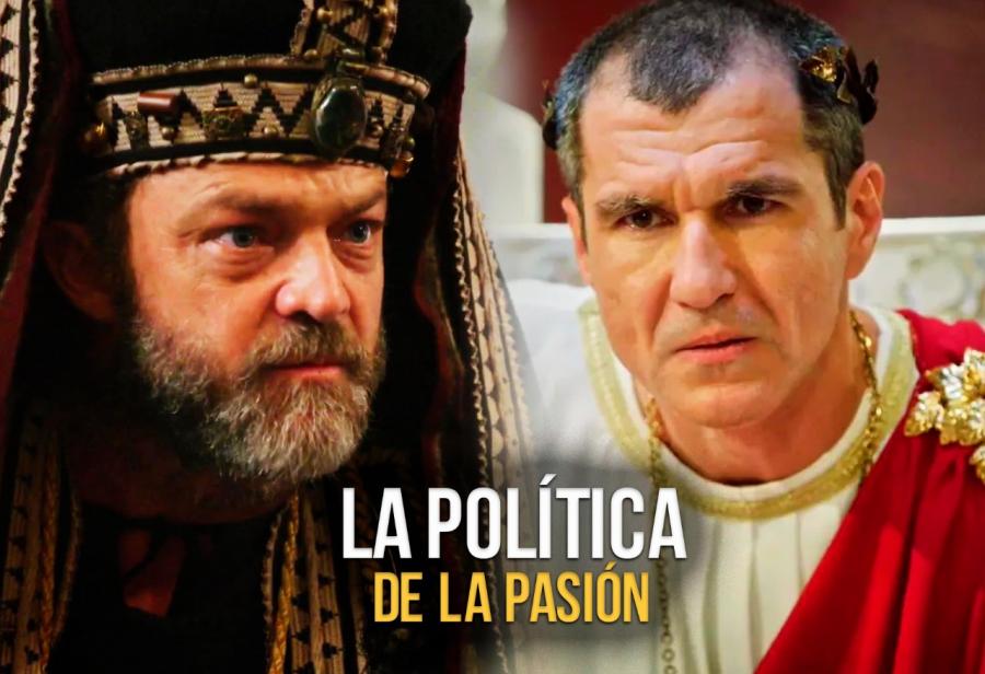 La política de la Pasión