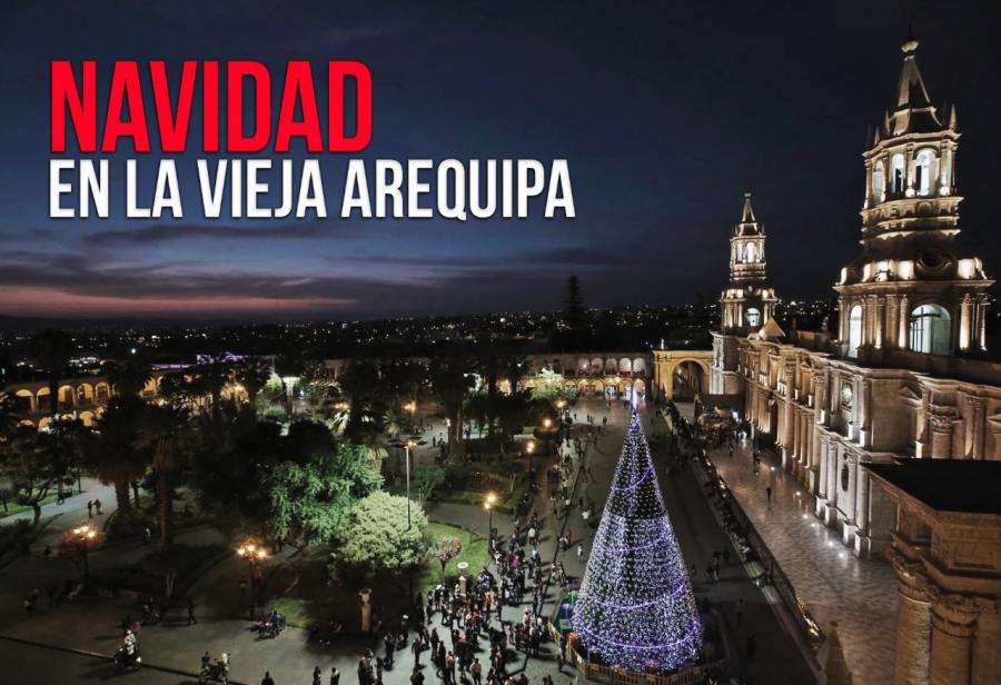 Navidad en la vieja Arequipa