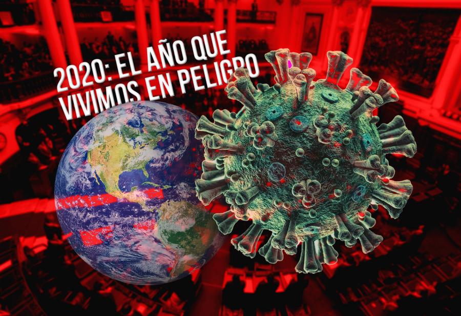 2020: el año que vivimos en peligro