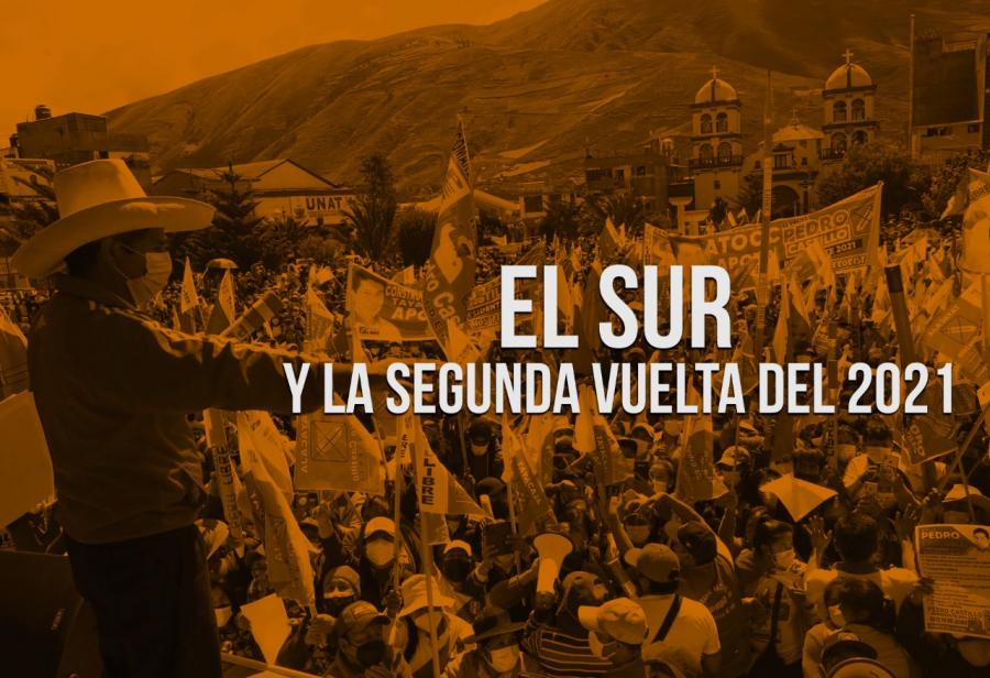 El sur y la segunda vuelta del 2021
