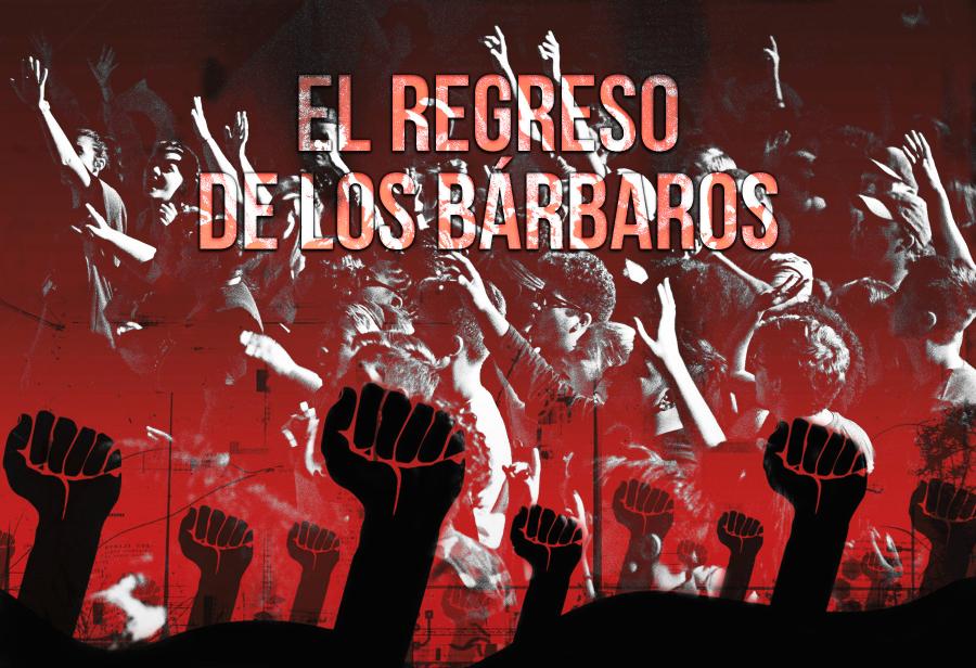 El regreso de los b&aacute;rbaros