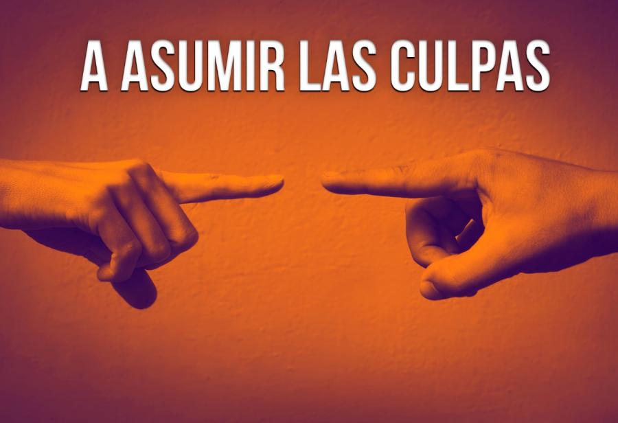 A asumir las culpas