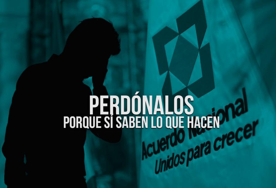 Perdónalos porque sí saben lo que hacen