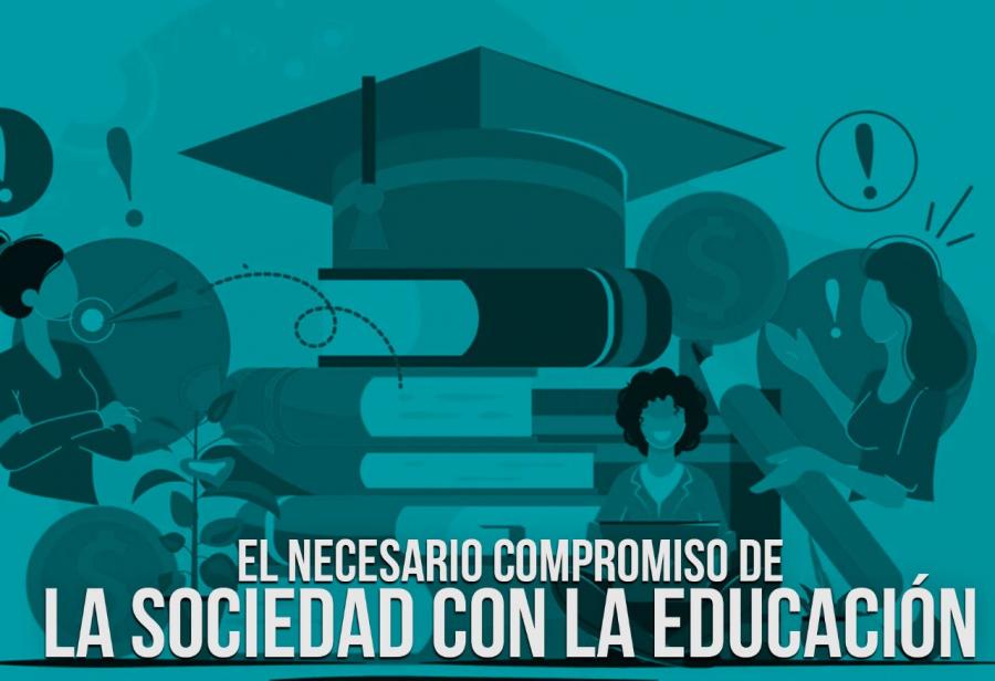 El necesario compromiso de la sociedad con la educación