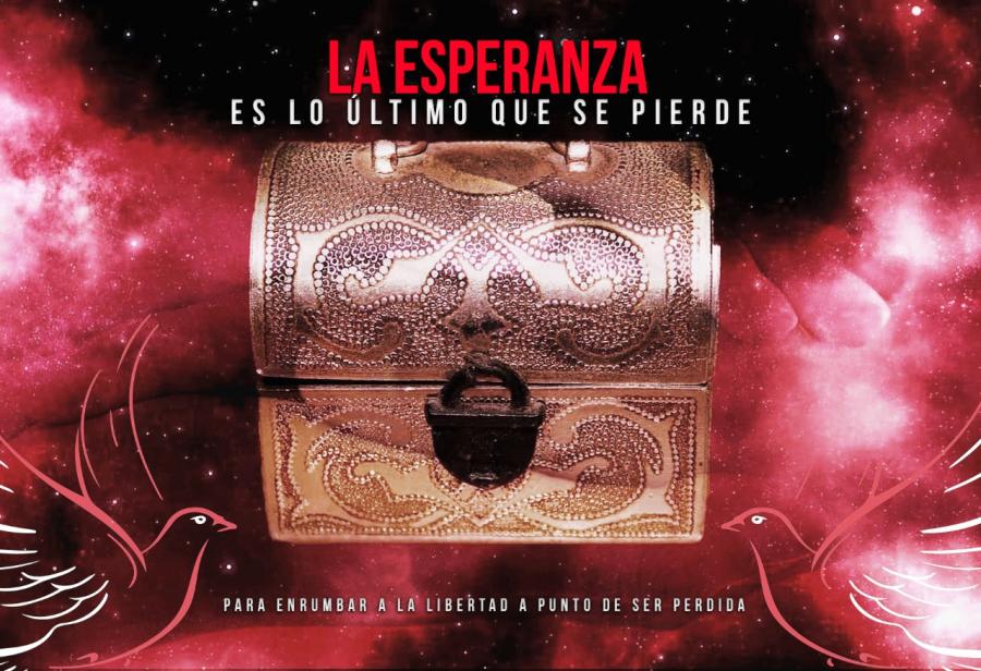 La esperanza es lo último que se pierde