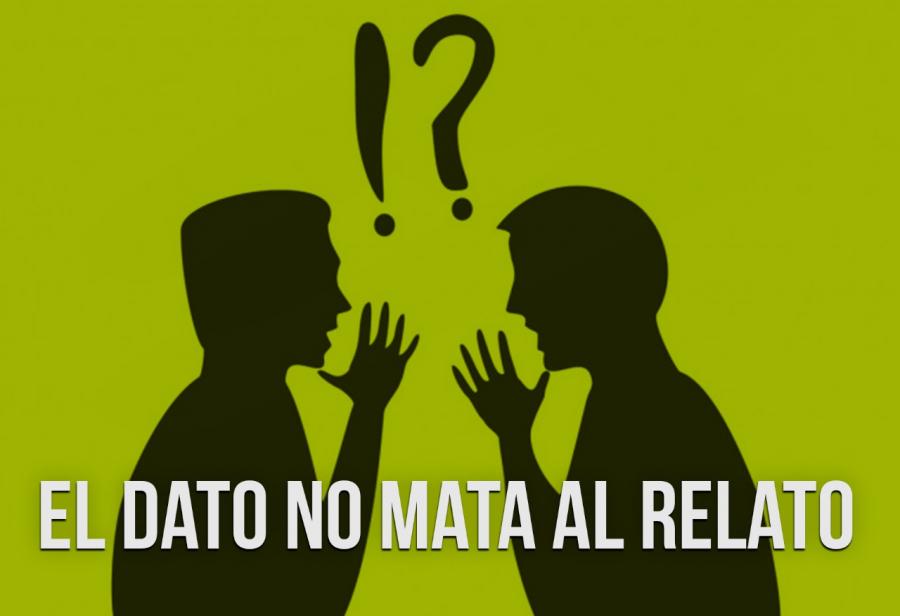 El dato no mata al relato