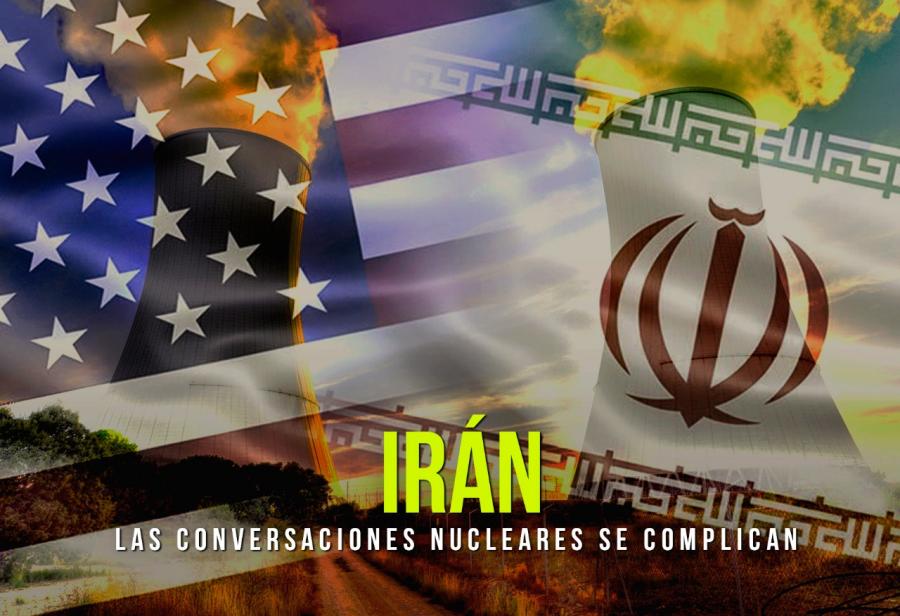 Irán: las conversaciones nucleares se complican