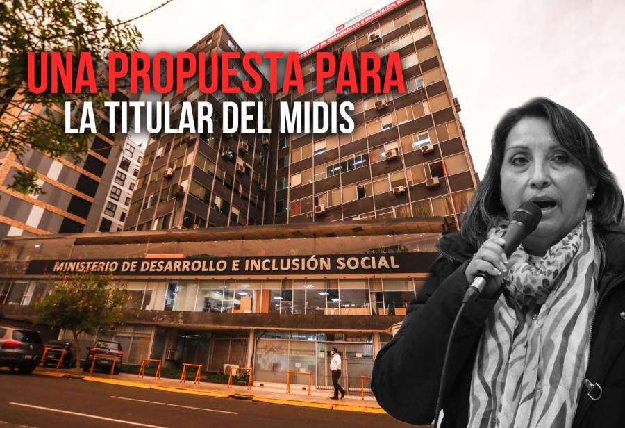 Una propuesta para la titular del Midis