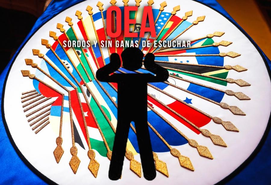OEA: sordos y sin ganas de escuchar