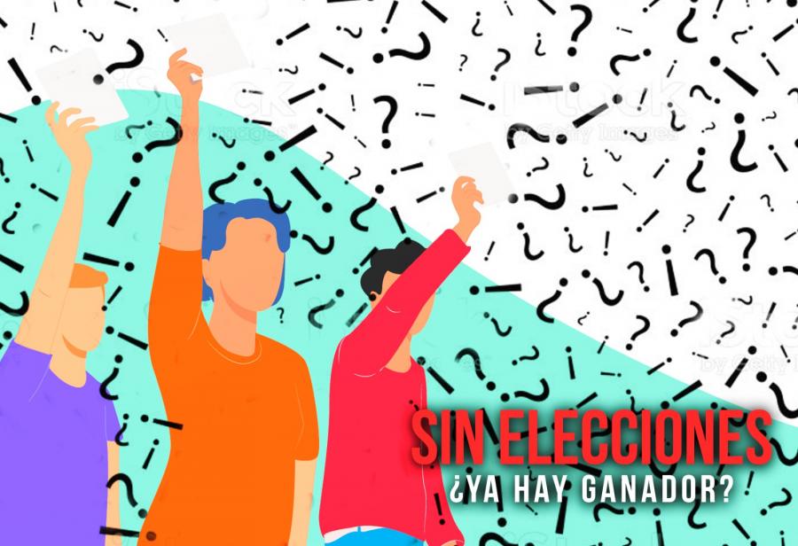 Sin elecciones ¿ya hay ganador?