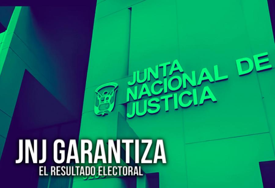 JNJ garantiza el resultado electoral