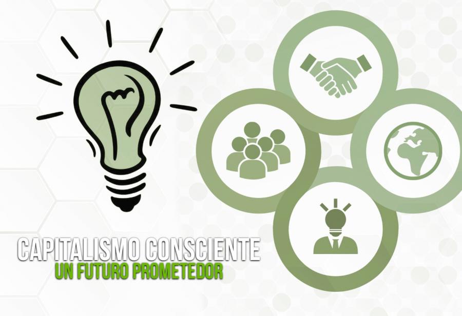 Capitalismo consciente: un futuro prometedor
