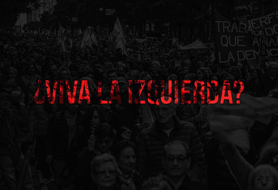 ¿Viva la izquierda?
