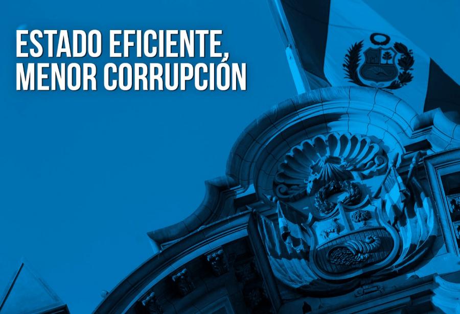 Estado eficiente, menor corrupción