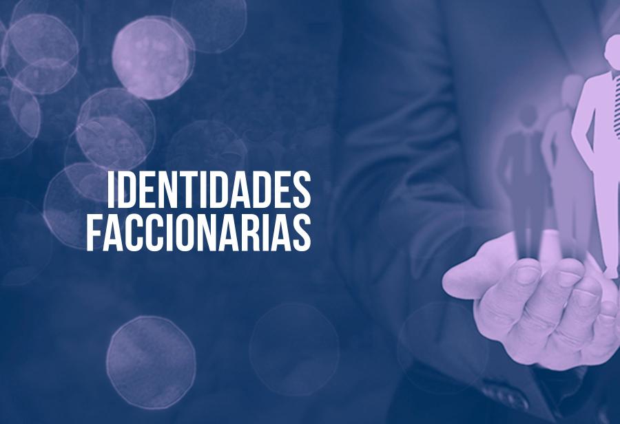 Identidades faccionarias