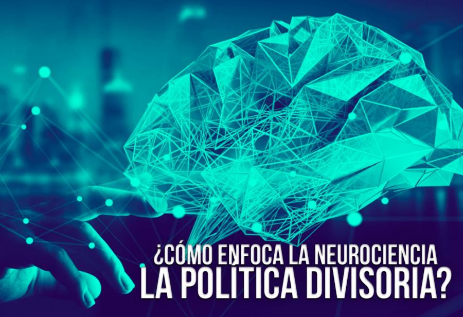 ¿Cómo enfoca la neurociencia la política divisoria?