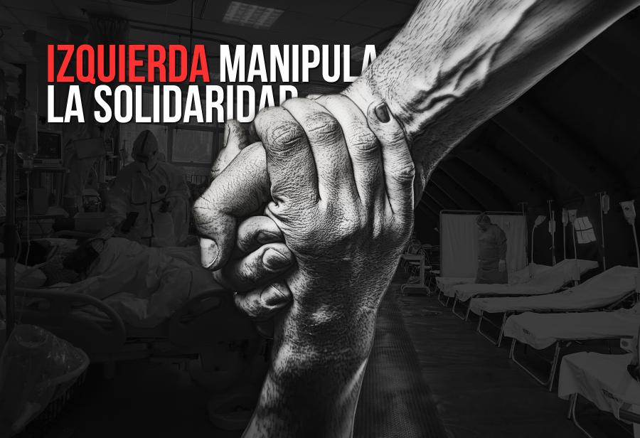 La izquierda manipula la solidaridad