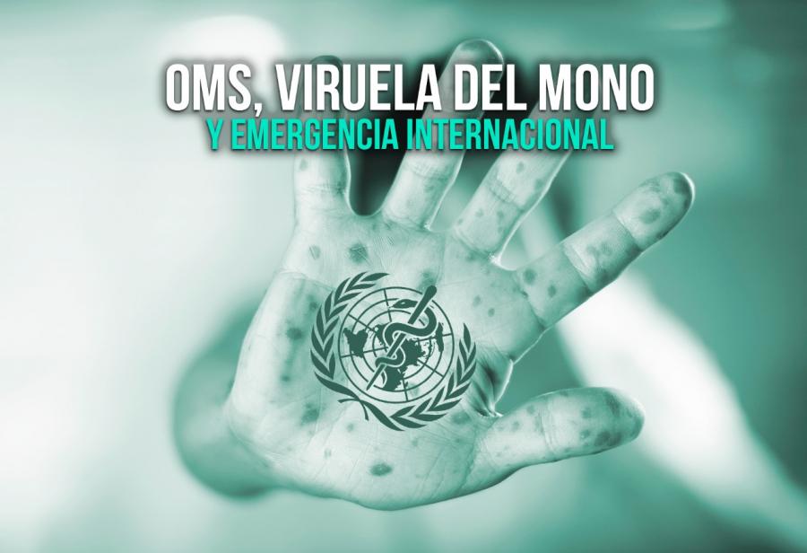 OMS, viruela del mono y emergencia internacional