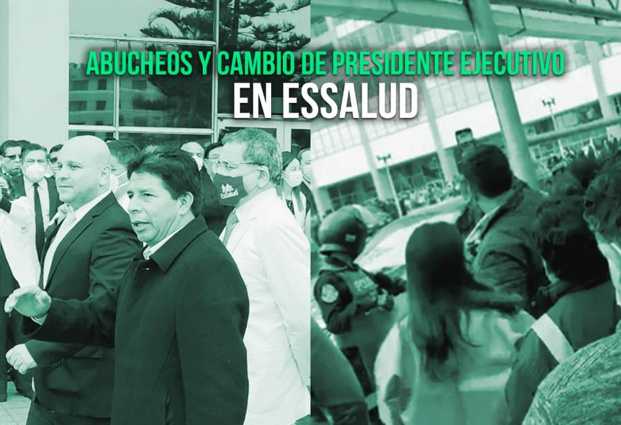 Abucheos y cambio de presidente Ejecutivo en EsSalud