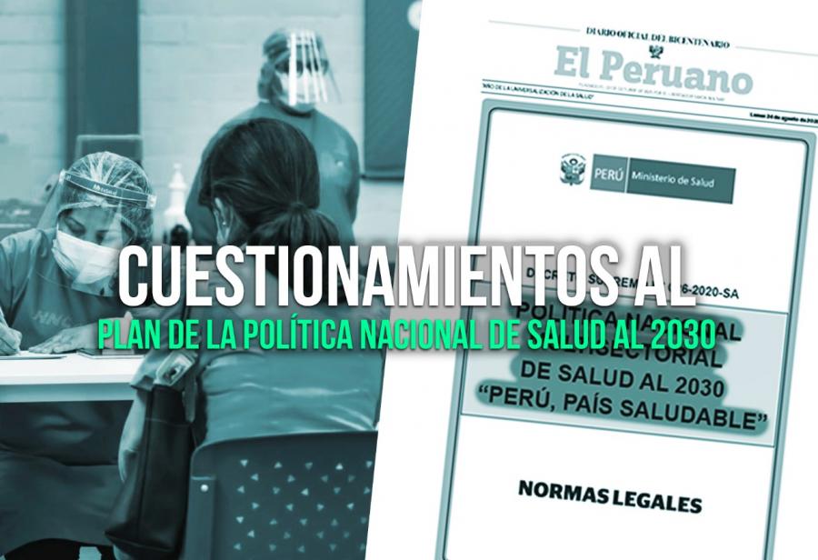 Cuestionamientos al Plan de la Política Nacional de Salud al 2030