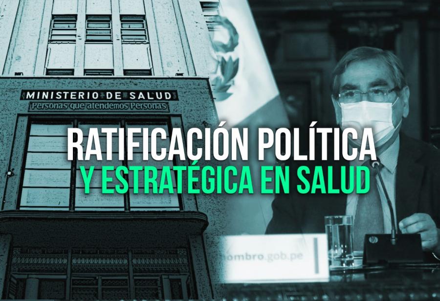 Ratificación política y estratégica en Salud