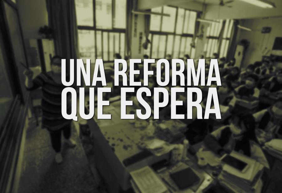 Educación: una reforma que espera