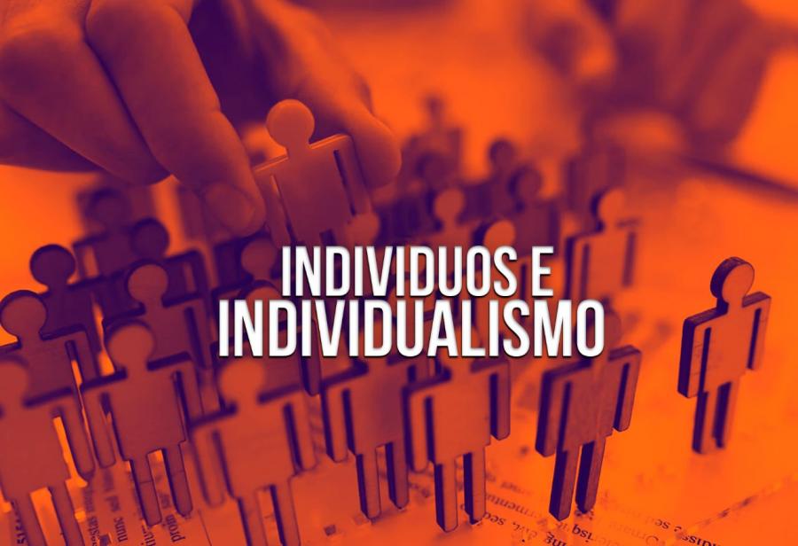 Individuos e individualismo